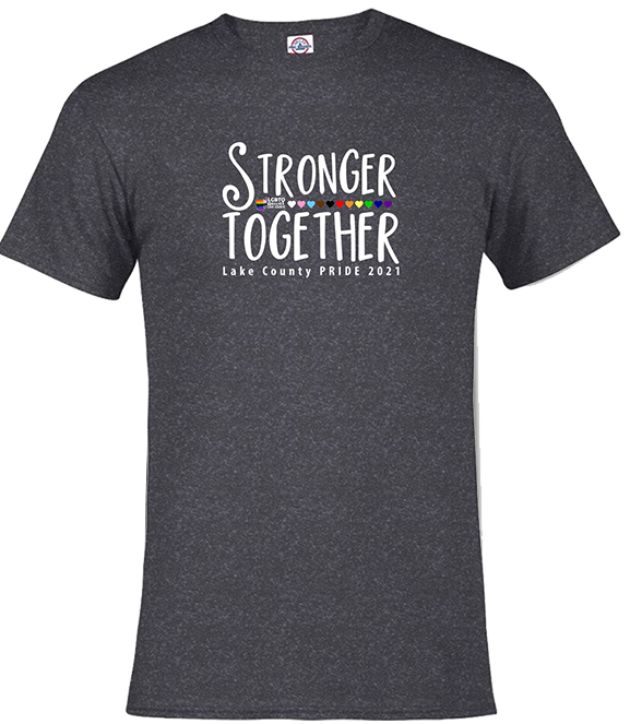 Stronger Together HEARTS 2021 Lake County Pride T-Shirt